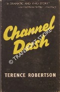 Book cover of Channel Dash by ROBERTSON, Terence